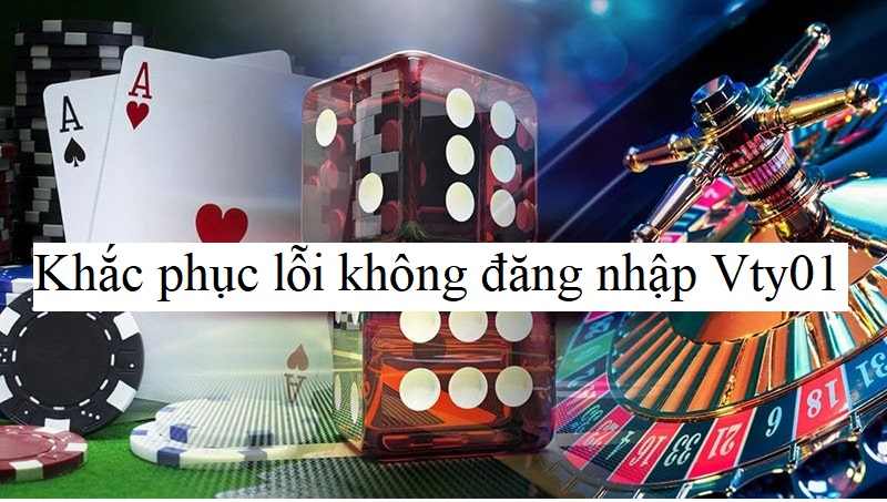 Khắc phục lỗi không đăng nhập Vty01 được